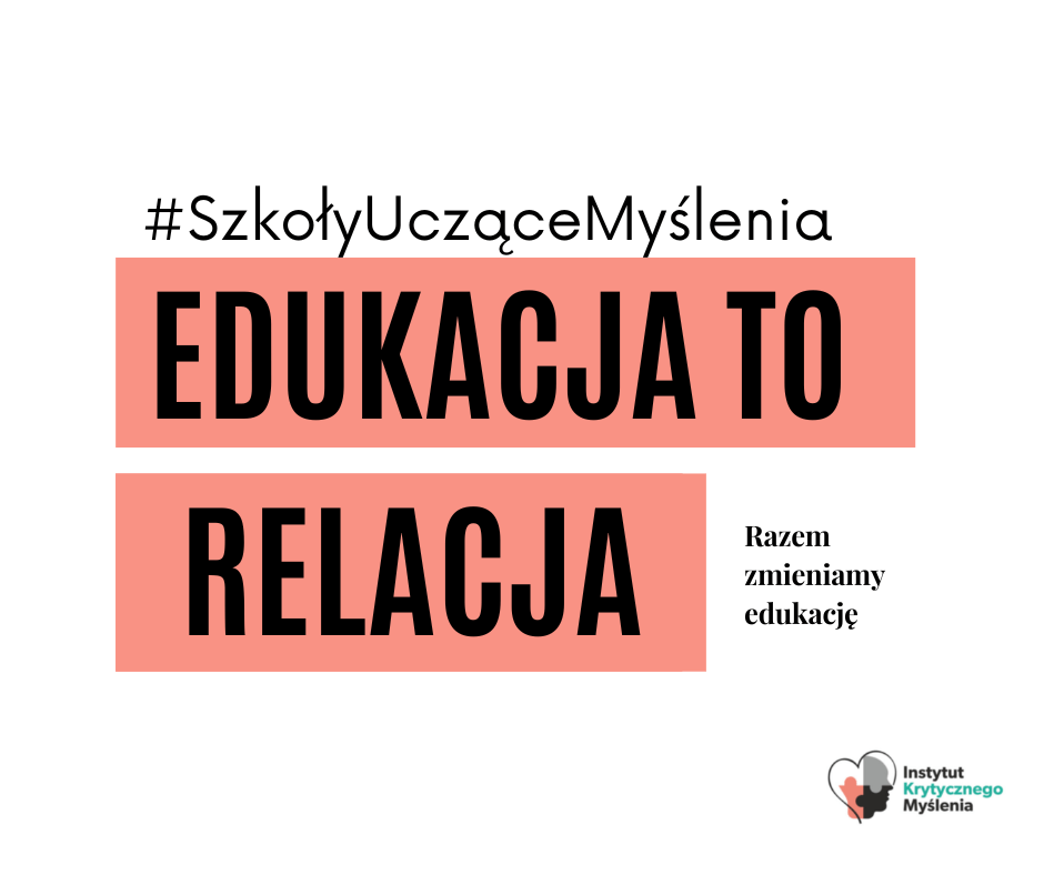 Edukacja to relacja
