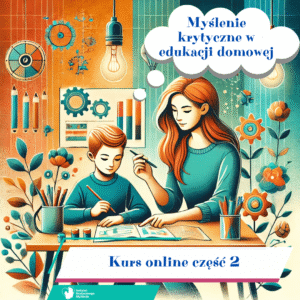 Myślenie krytyczne w edukacji domowej