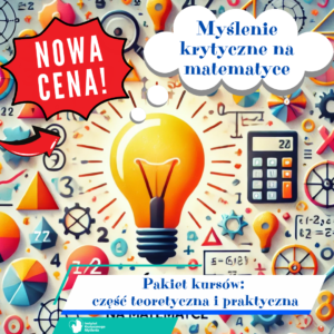 Pakiet: Myślenie krytyczne na matematyce