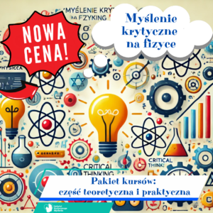 Pakiet: Myślenie krytyczne na fizyce