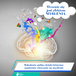 Uczenie się jest efektem myślenia