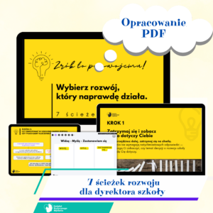 7 ścieżek rozwoju dla dyrektora szkoły (PDF)