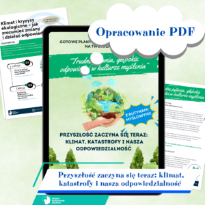 Przyszłość zaczyna się teraz: klimat, katastrofy i nasza odpowiedzialność (PDF)