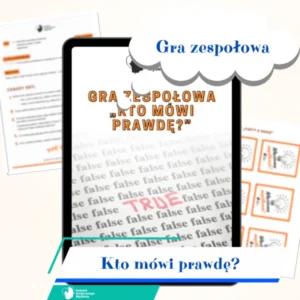 Gra zespołowa „Kto mówi prawdę?”
