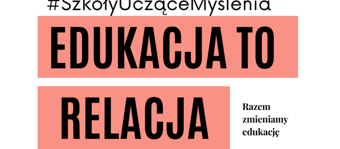 Edukacja to relacja