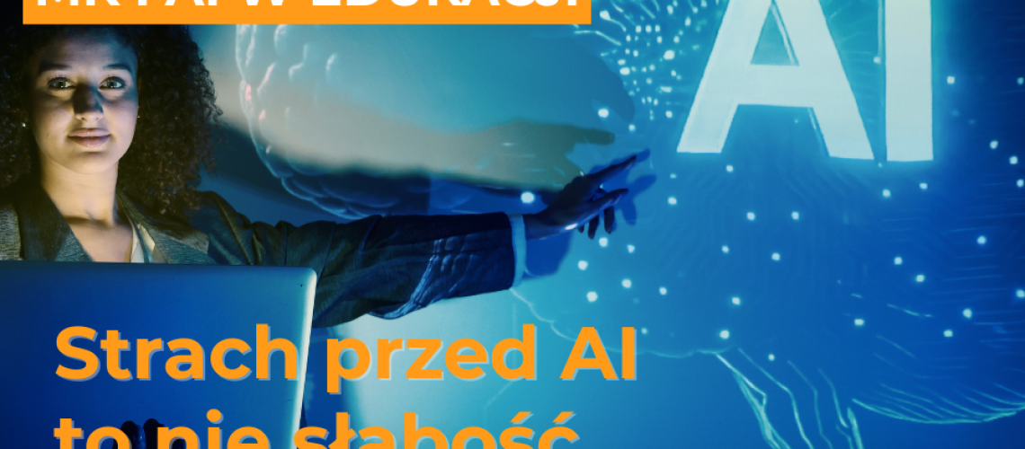 Moduł 1. AI w edukacji – fakty, emocje i wyzwania (2)