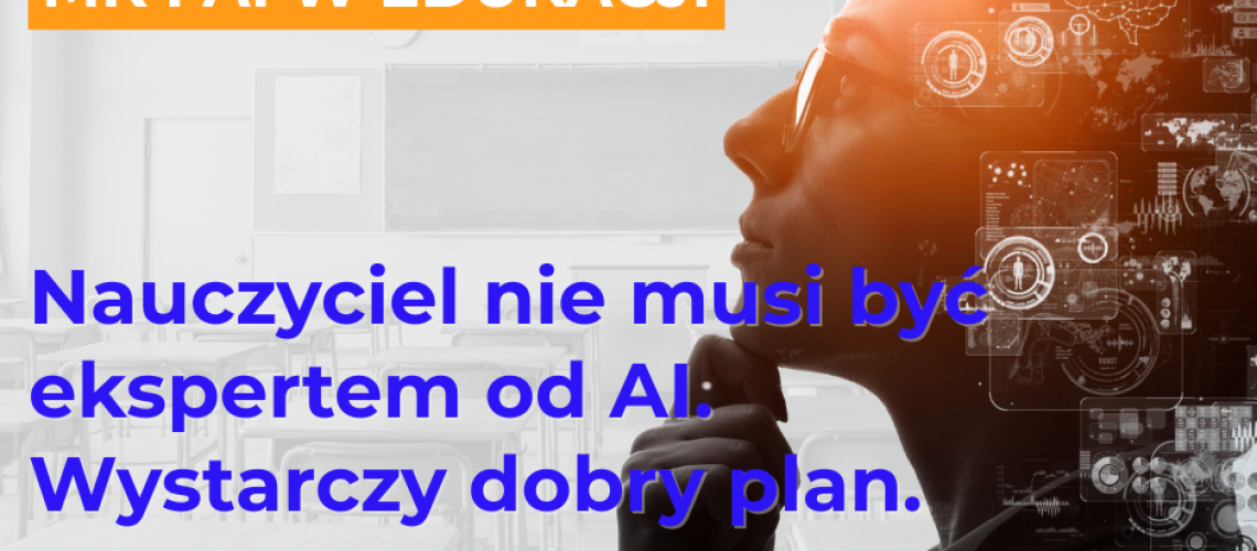 Moduł 1. AI w edukacji – fakty, emocje i wyzwania